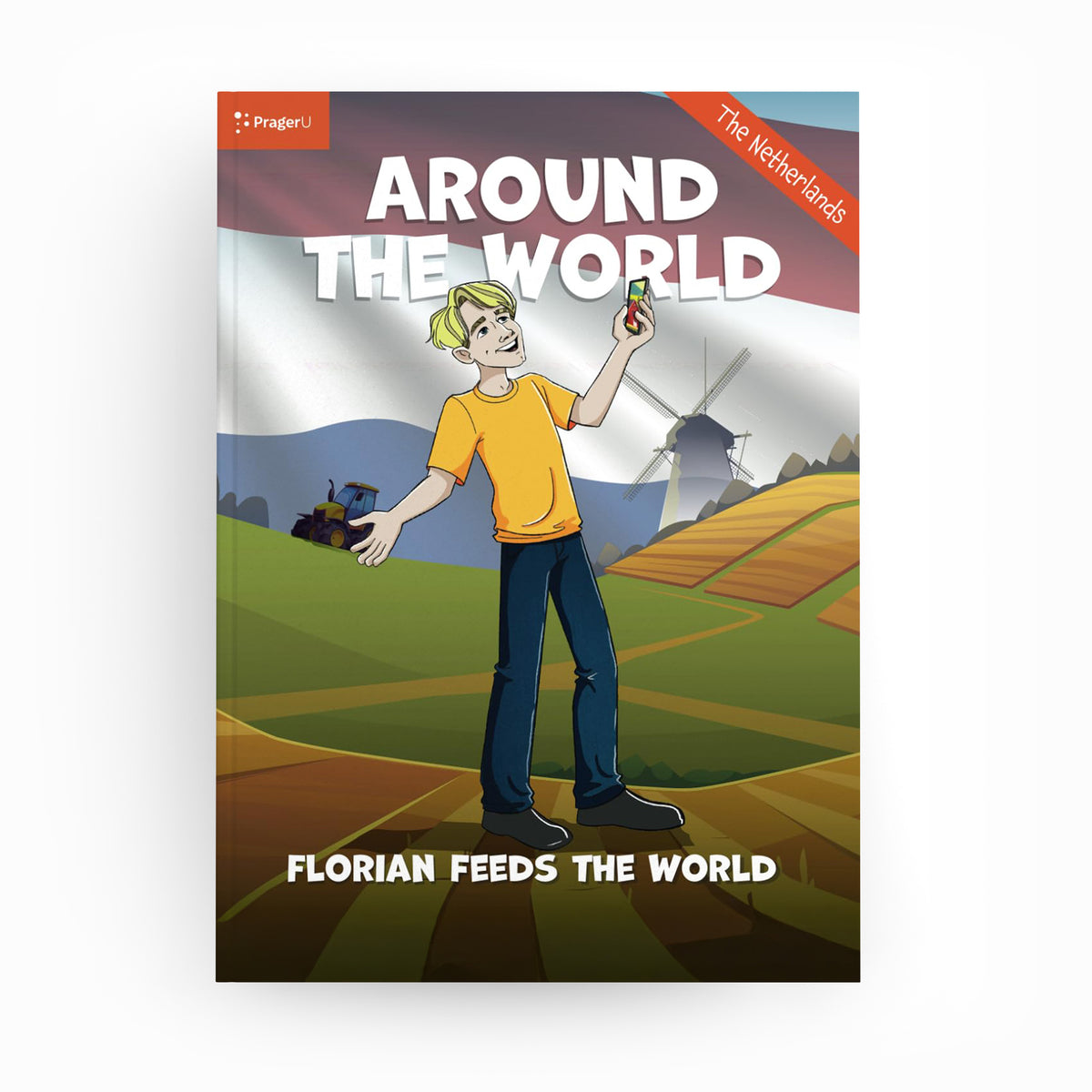 Around The World: Florian Feeds the World — Netherlands