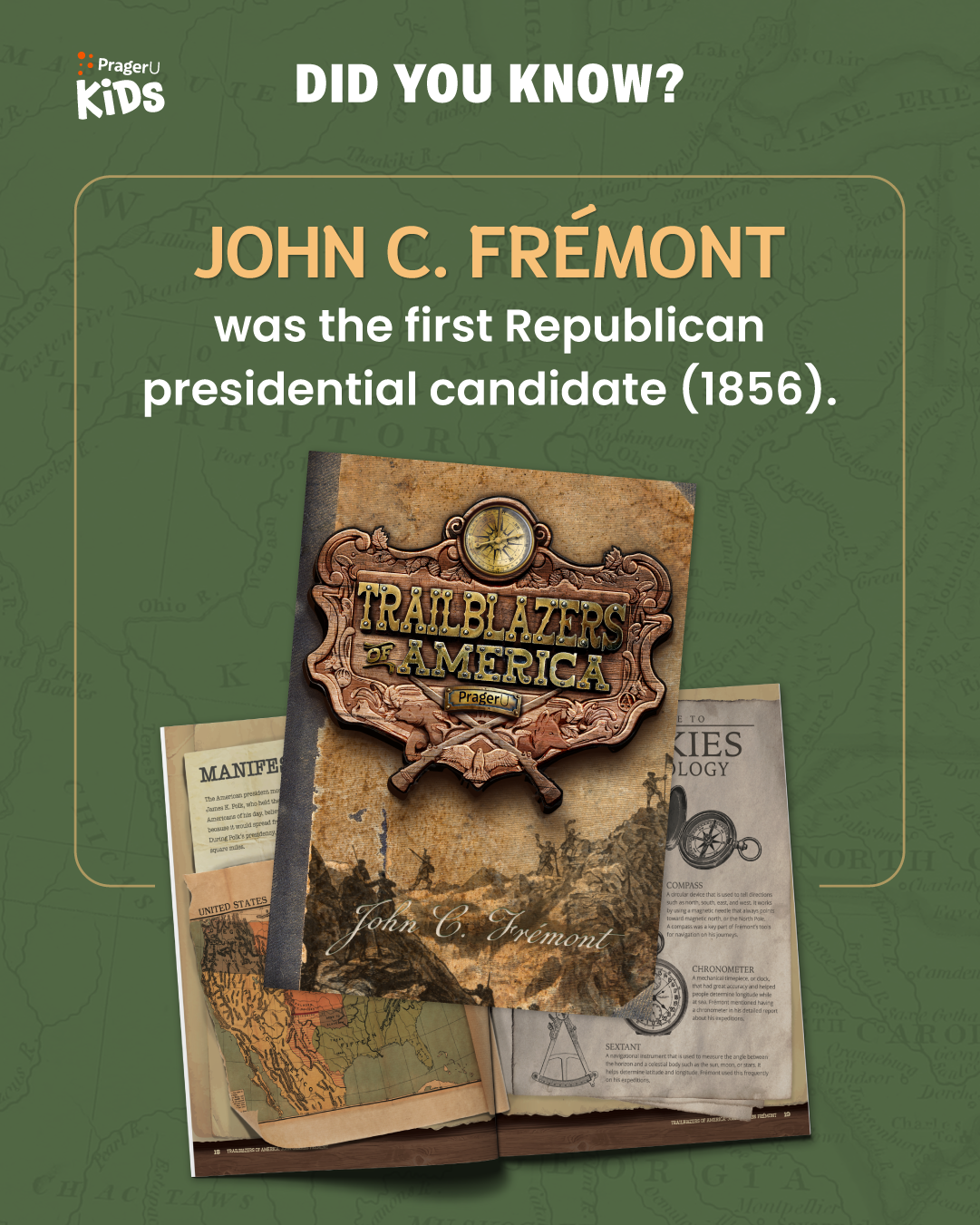 Trailblazers of America: John C. Frémont (Book 5)