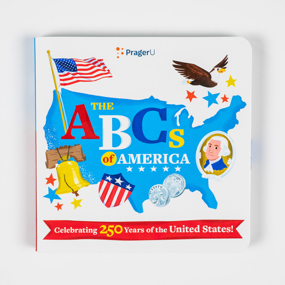 PragerU The ABCs of America board book for babies and toddlers featuring colorful alphabet illustrations.