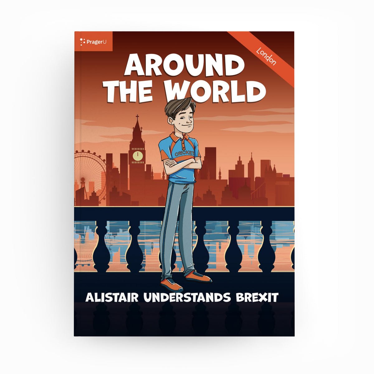 Around The World: Alistair Understands Brexit — London