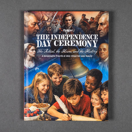 PragerU American Tradition book cover featuring the title "The Independence Day Ceremony" with patriotic imagery.