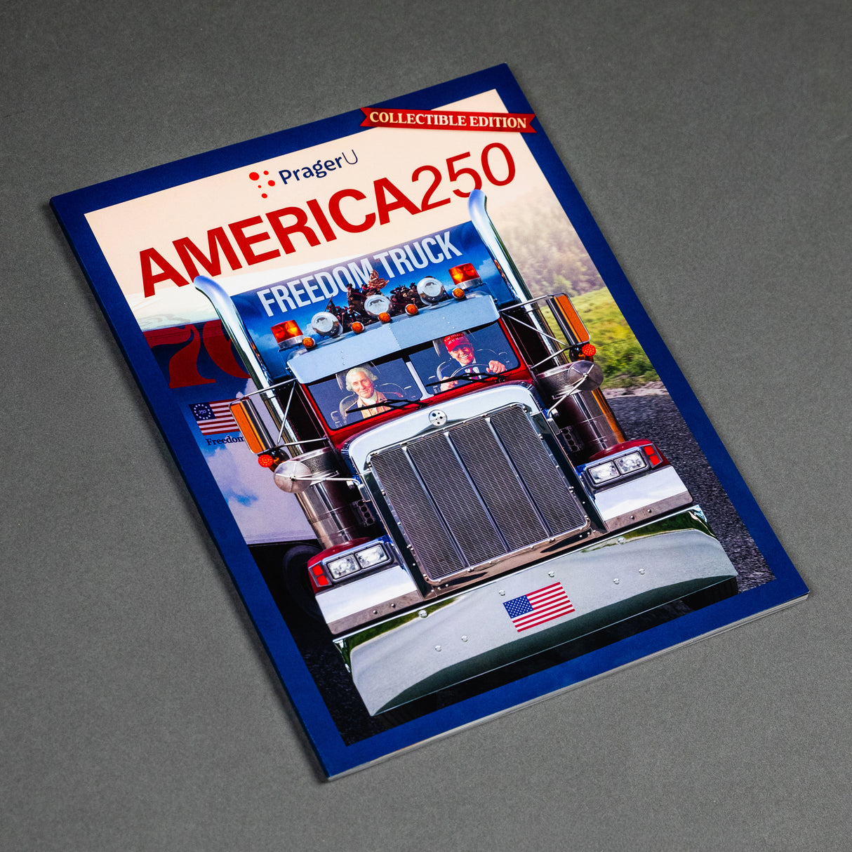 PragerU America 250 magazine, limited edition commemorative issue celebrating the 250th anniversary, featuring patriotic cover design.