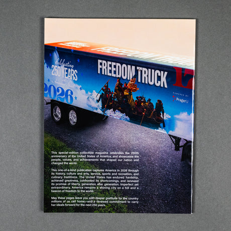 PragerU America 250 Magazine, limited edition 250th anniversary commemorative issue, showcasing historic content and patriotic designs.