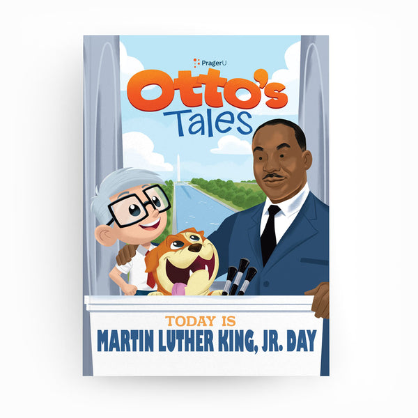 Otto's Tales: Today is Martin Luther King, Jr. Day