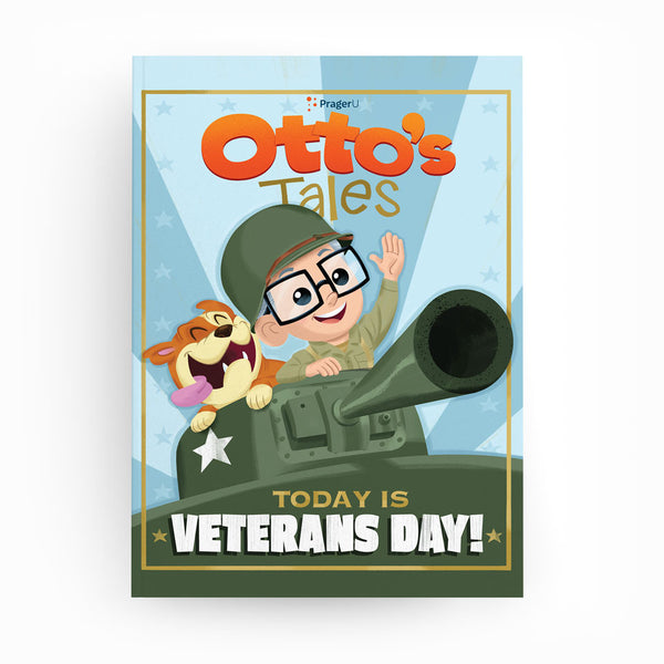 Otto's Tales: Today is Veterans Day!