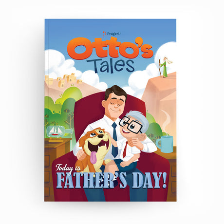 PragerU Otto's Tales: Today is Father's Day book cover, featuring colorful illustrations and playful fonts about celebrating dads.