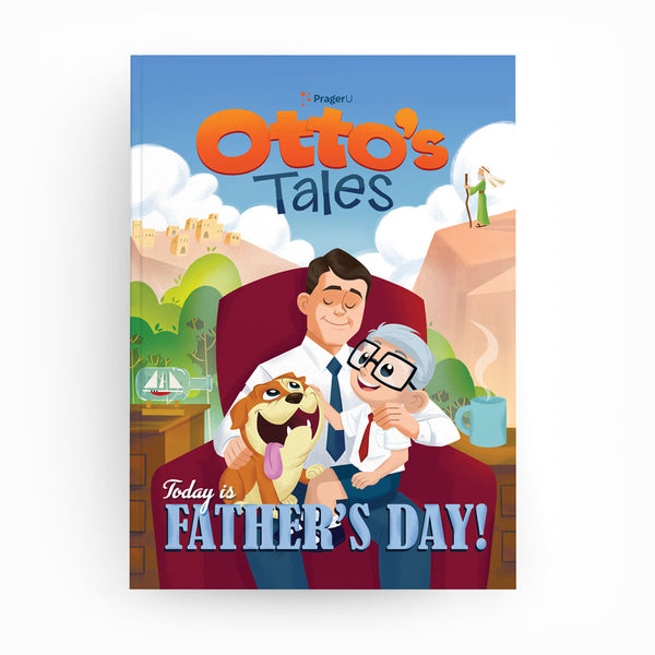 Otto's Tales: Today is Father's Day