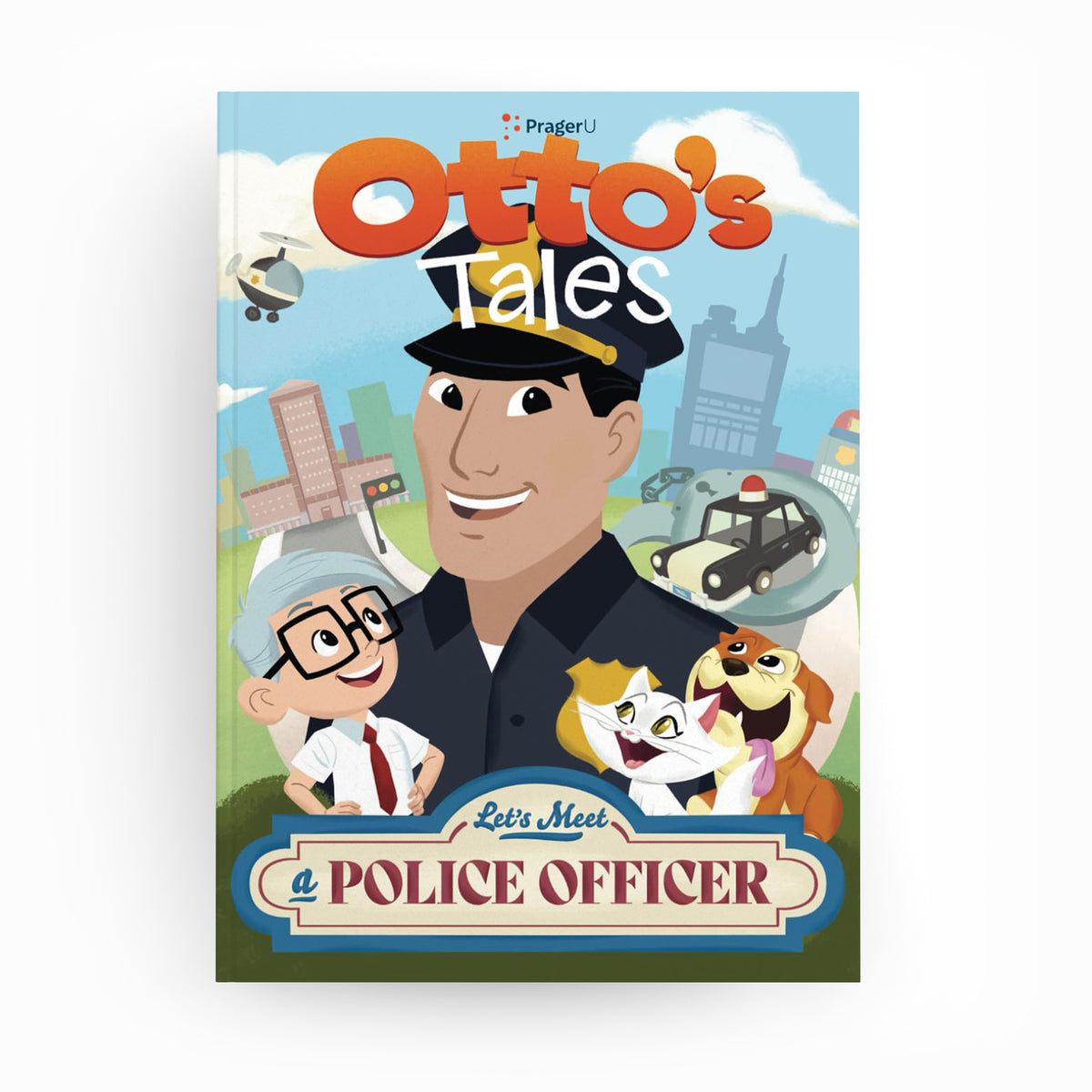 Otto's Tales: Let's Meet Police Officer