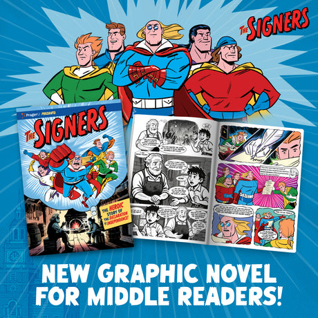 The Signers: A Founding Fathers Graphic Novel