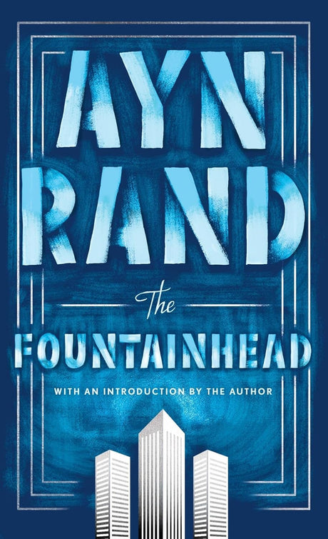 Cover image of The Fountainhead novel by Ayn Rand, published by Signet Book, featuring the book's artwork and title.