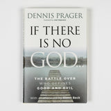 Cover of "If There Is No God: The Battle Over Who Defines Good and Evil" book by Broadside Books, showing the title and design.