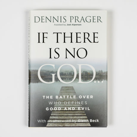 Cover of "If There Is No God: The Battle Over Who Defines Good and Evil" book by Broadside Books, showing the title and design.