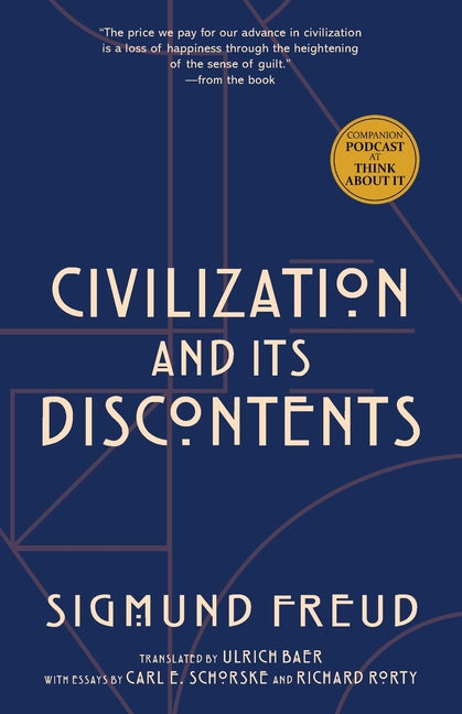 Civilization and Its Discontents (Warbler Classics Annotated Edition) - Ingram