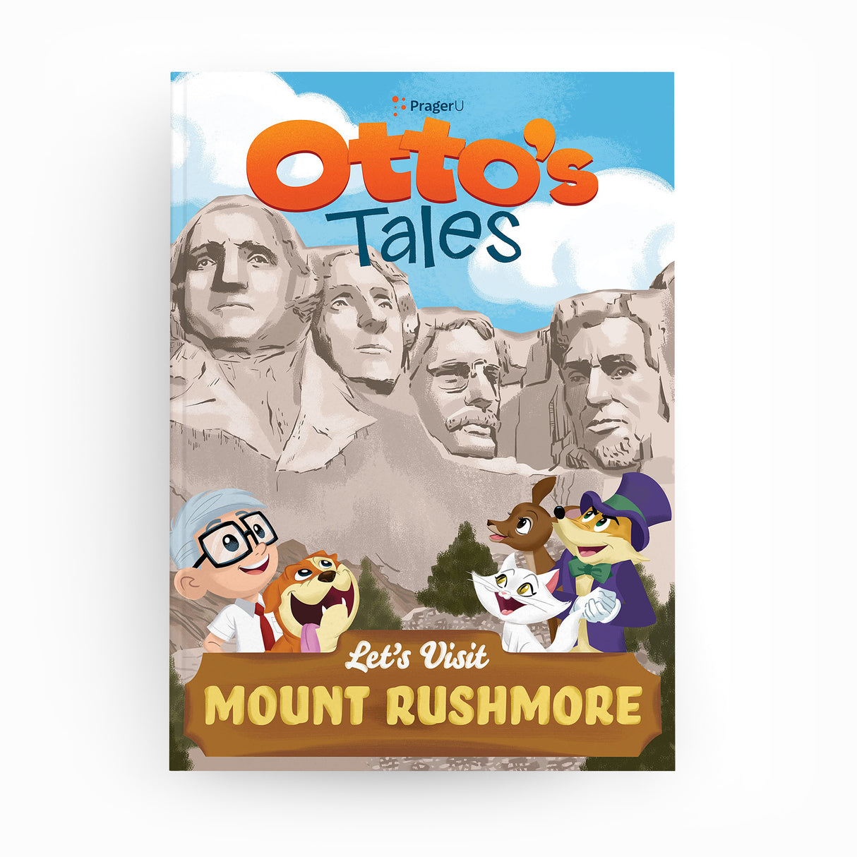 Otto's Tales: Let's Visit Mount Rushmore - PragerU