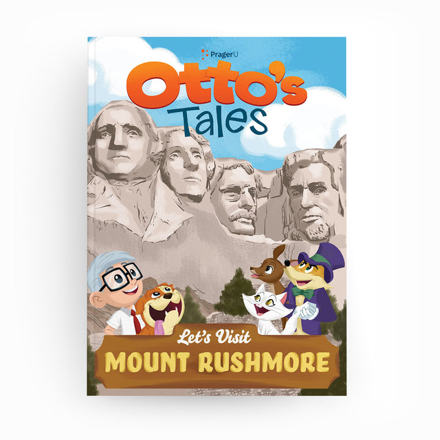 Otto's Tales: Let's Visit Mount Rushmore - PragerU