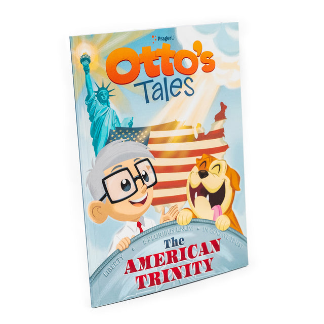 Book cover image of "Otto's Tales: The American Trinity" by PragerU, featuring the title and illustrative design.