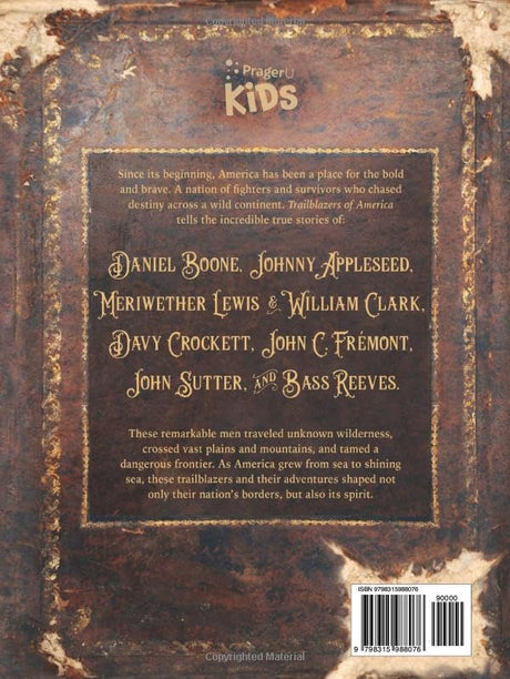 Trailblazers of America: Heroes of the Frontier