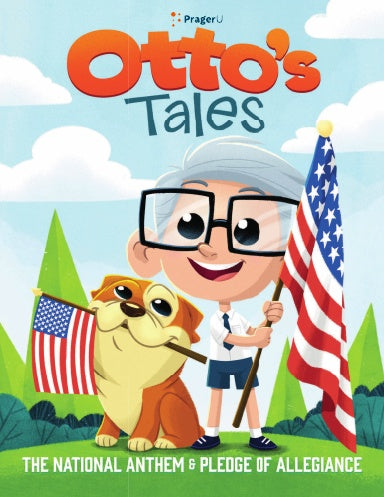 PragerU Otto's Tales book featuring the national anthem and pledge of allegiance on the cover with colorful illustrations.