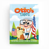 Otto's Tales Book: The National Anthem and Pledge of Allegiance | Limited Edition Hard Cover